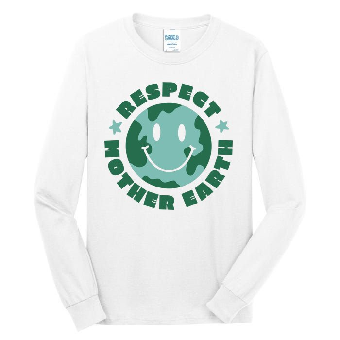 Respect Mother Earth Planet Tall Long Sleeve T-Shirt