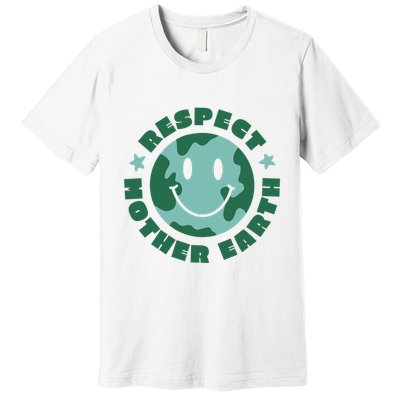 Respect Mother Earth Planet Premium T-Shirt