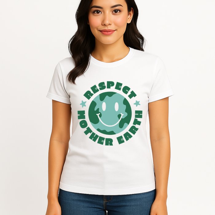 Respect Mother Earth Planet Womens T-Shirt