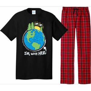 Respect Mother Earth I'm With Her Climate Protest Gift Pajama Set