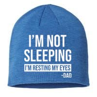 Resting My Eyes I'm Not Sleeping I'm Just Resting My Eyes Gift Sustainable Beanie