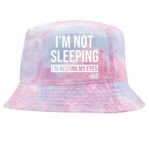 Resting My Eyes I'm Not Sleeping I'm Just Resting My Eyes Gift Tie-Dyed Bucket Hat