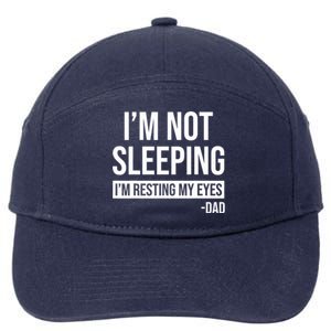 Resting My Eyes I'm Not Sleeping I'm Just Resting My Eyes Gift 7-Panel Snapback Hat