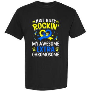 Rocking My Extra Chromosome World Down Syndrome Awareness Garment-Dyed Heavyweight T-Shirt