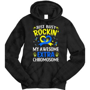 Rocking My Extra Chromosome World Down Syndrome Awareness Tie Dye Hoodie