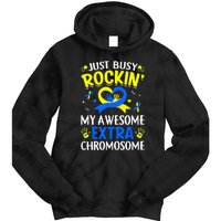 Rocking My Extra Chromosome World Down Syndrome Awareness Tie Dye Hoodie