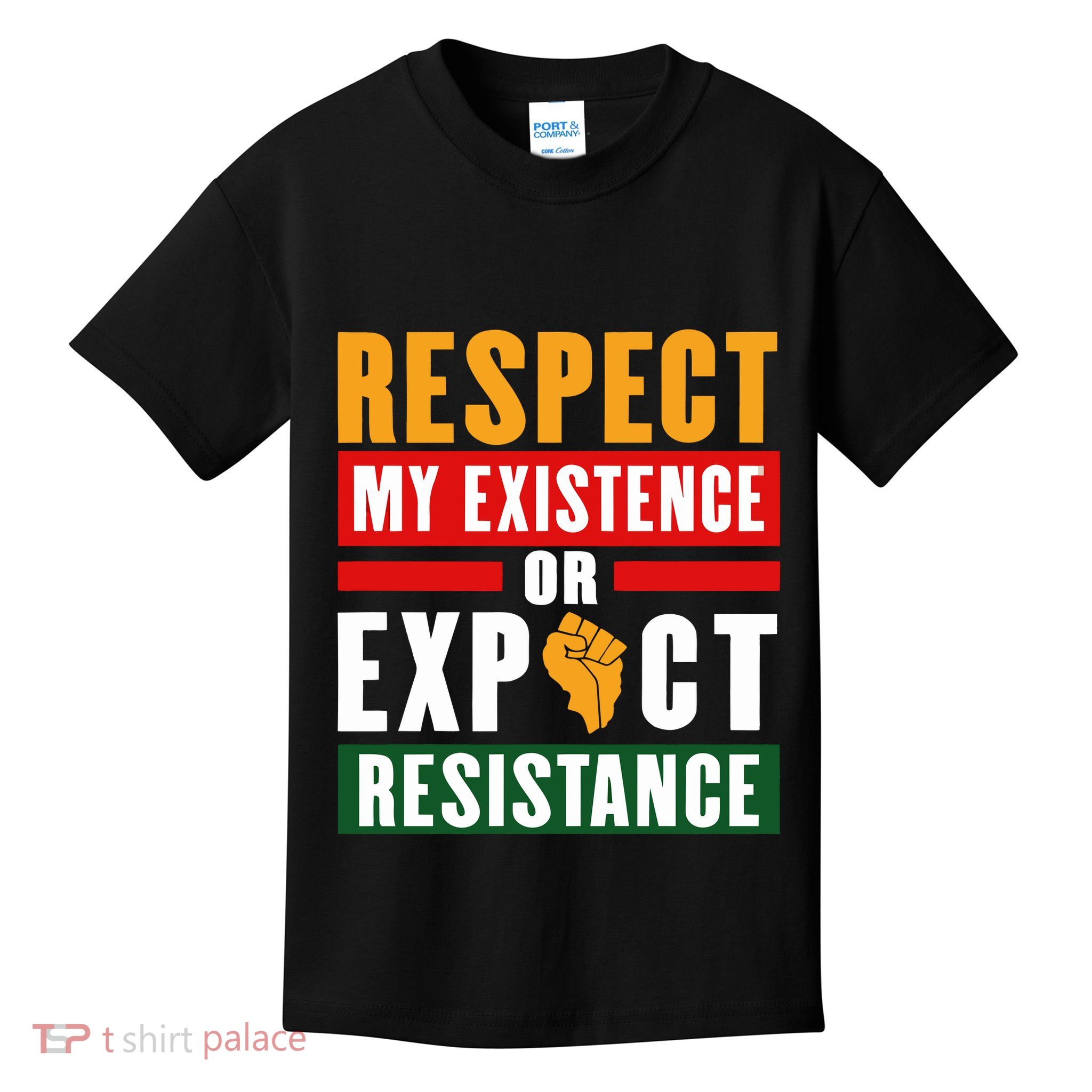 Respect My Existence Or Expect Resistance Kids T-Shirt
