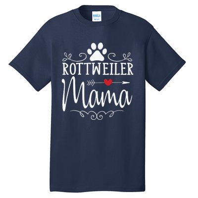 Rottweiler Mama Funny Rottweiler Lover Tall T-Shirt