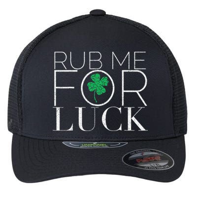 Rub Me For Luck Saint Patrick's Day Parade Flexfit Unipanel Trucker Cap