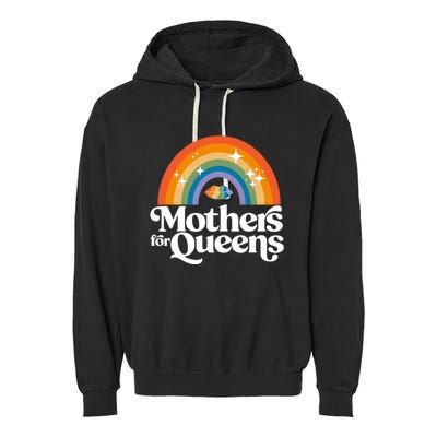 Rainbow Mothers For Queens Support Drag Is Not A Crime Garment-Dyed Fleece Hoodie