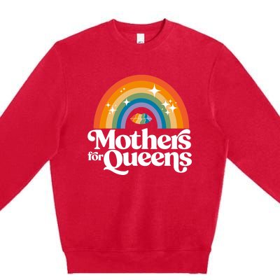 Rainbow Mothers For Queens Support Drag Is Not A Crime Premium Crewneck Sweatshirt