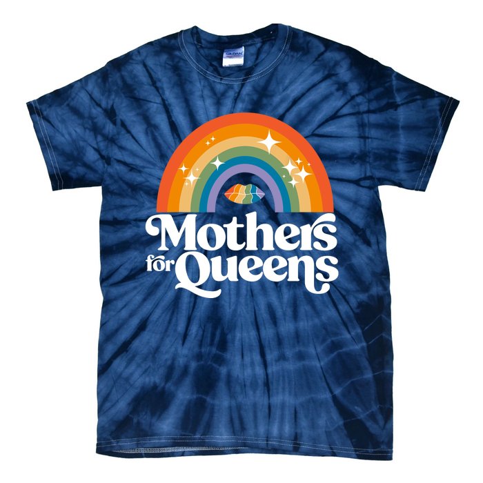 Rainbow Mothers For Queens Support Drag Is Not A Crime Tie-Dye T-Shirt