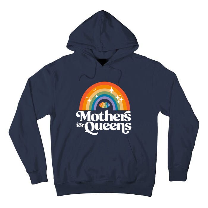 Rainbow Mothers For Queens Support Drag Is Not A Crime Tall Hoodie