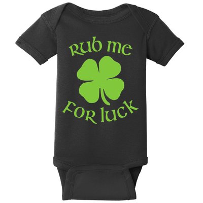 RUB ME FOR LUCK Funny St. Patrick's Day Baby Bodysuit