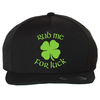 RUB ME FOR LUCK Funny St. Patrick's Day Wool Snapback Cap