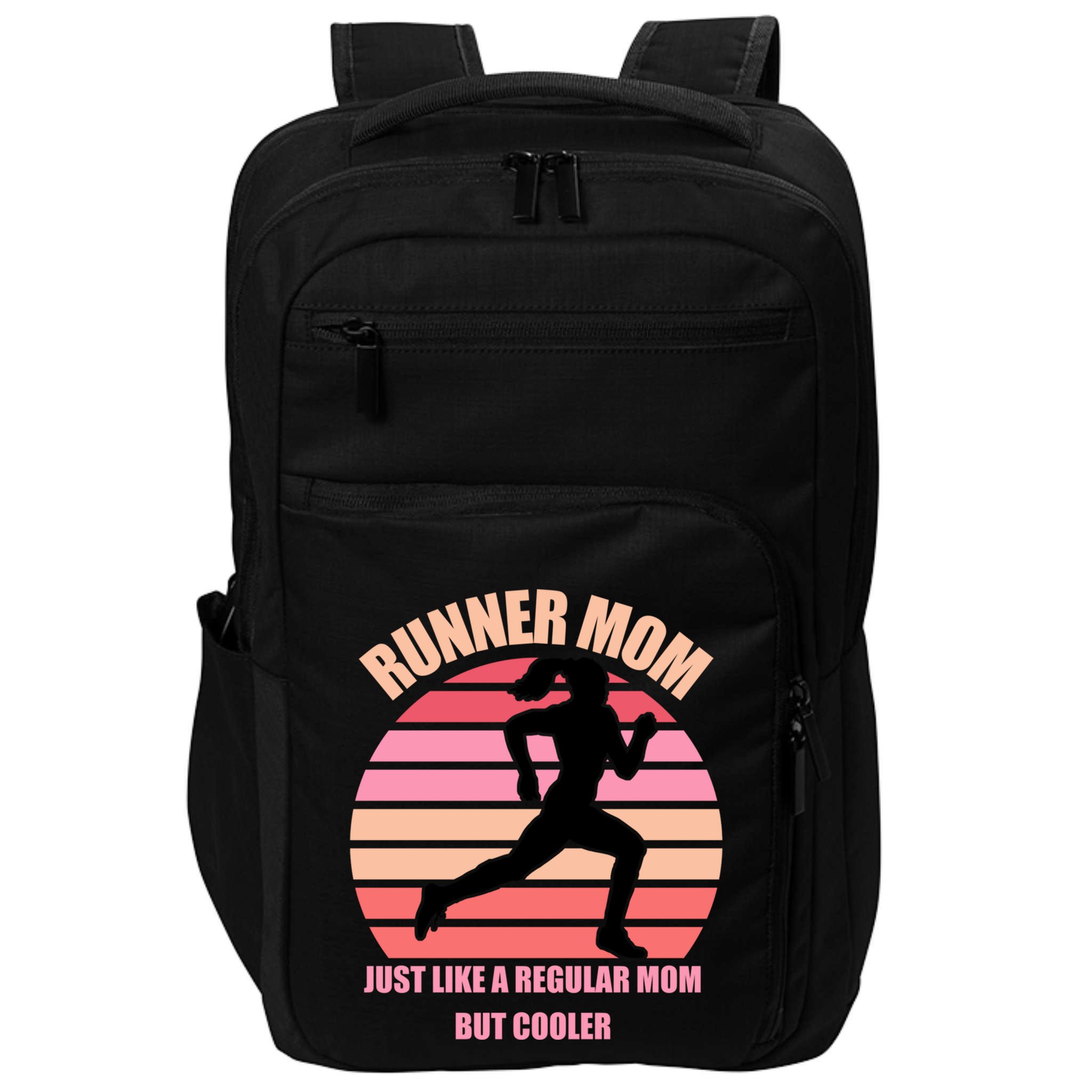 Runner Mom Funny Marathon Running Jogging Mothers Day Gift Impact Tech Backpack