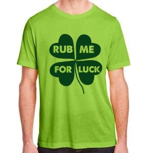 Rub Me For Luck St. Patrick's Day Funny Adult ChromaSoft Performance T-Shirt