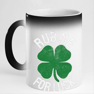 Rub Me For Luck St. Patrick's Day Shamrock Saint Paddy's 11oz Black Color Changing Mug