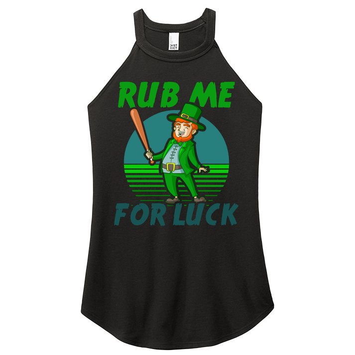 Rub Me For Luck Design St Patricks Baseball Cute Gift Women's Perfect Tri Rocker Tank