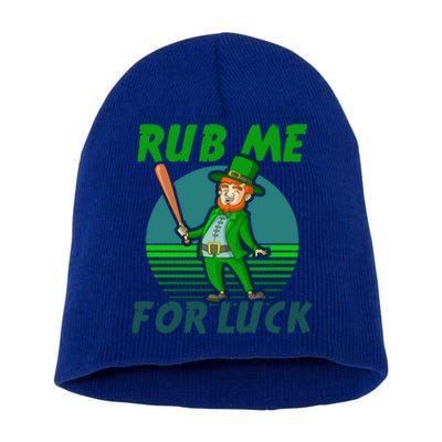 Rub Me For Luck Design St Patricks Baseball Cute Gift Short Acrylic Beanie