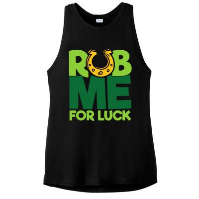 Rub Me For Luck St Patrick's Day Funny Adult Humor Ladies PosiCharge Tri-Blend Wicking Tank