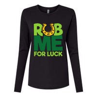 Rub Me For Luck St Patrick's Day Funny Adult Humor Womens Cotton Relaxed Long Sleeve T-Shirt