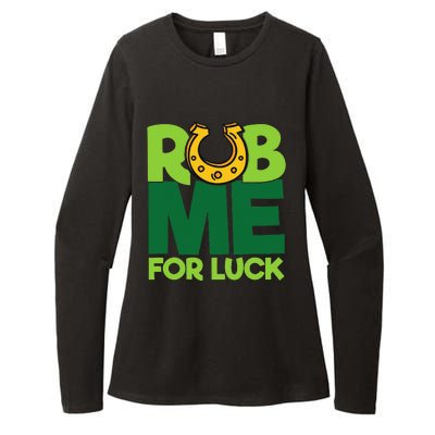 Rub Me For Luck St Patrick's Day Funny Adult Humor Womens CVC Long Sleeve Shirt