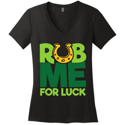 Rub Me For Luck St Patrick's Day Funny Adult Humor Women's V-Neck T-Shirt