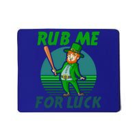 Rub Me For Luck Design St Patricks Baseball Cute Gift Mousepad