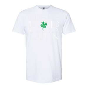 Rub Me For Luck Saint Patrick's Day Parade Softstyle CVC T-Shirt