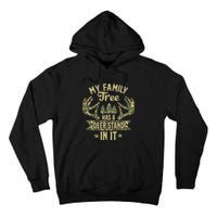 retro My Family Tree Has A Deer Stand In It  Camo Hunting  Tall Hoodie