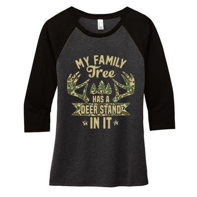 retro My Family Tree Has A Deer Stand In It  Camo Hunting  Women's Tri-Blend 3/4-Sleeve Raglan Shirt