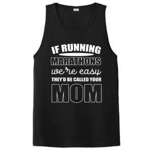 Running Marathons Funny Mom Gift PosiCharge Competitor Tank