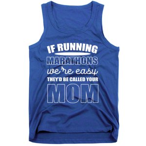 Running Marathons Funny Mom Gift Tank Top