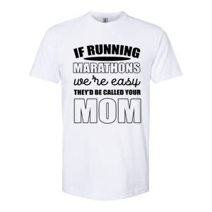 Running Marathons Funny Mom Gift Softstyle CVC T-Shirt