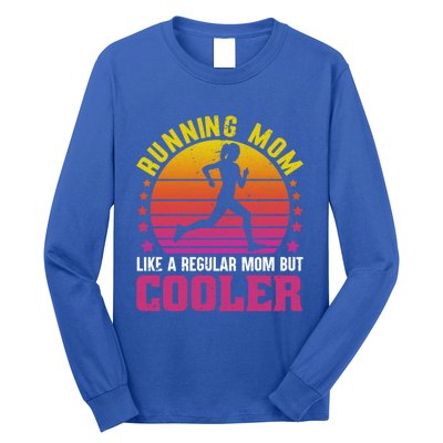 Running Mom Funny Marathon Runner Mother's Day Gift Great Gift Long Sleeve Shirt