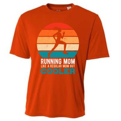 Running Mom Funny Marathon Runner Mother's Day Gift Cooling Performance Crew T-Shirt