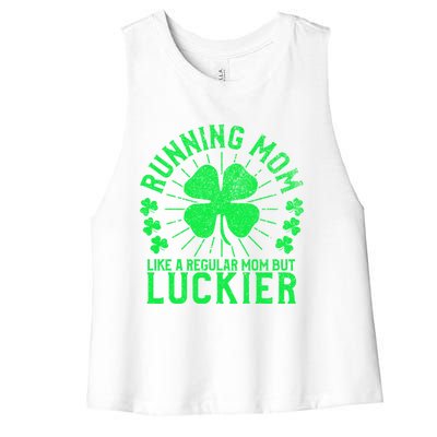 Running Mom Funny St Patrick's Day 5k Marathon Runner Mother Gift Women's Racerback Cropped Tank