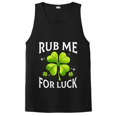 Rub Me For Luck Funny St PatrickS Day Party Irish Cute Gift PosiCharge Competitor Tank