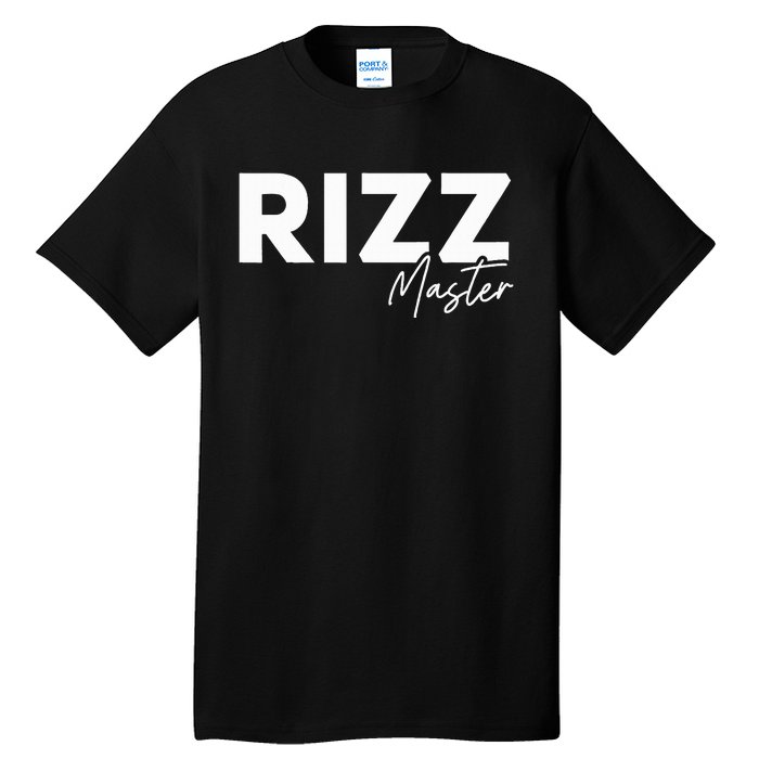 Rizz Master Funny Rizzler W Rizz Lord Rizz King Tall T-Shirt