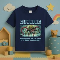 Running Motivation Funny Cthulhu Lovecraft Toddler T-Shirt