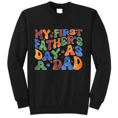 Retro My First Fathers Day As A Dad Sweatshirt