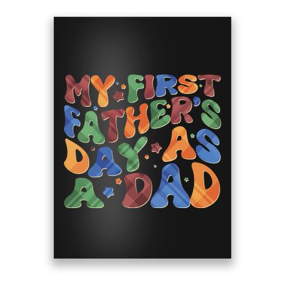 Retro My First Fathers Day As A Dad Poster