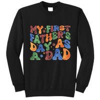 Retro My First Fathers Day As A Dad Tall Sweatshirt