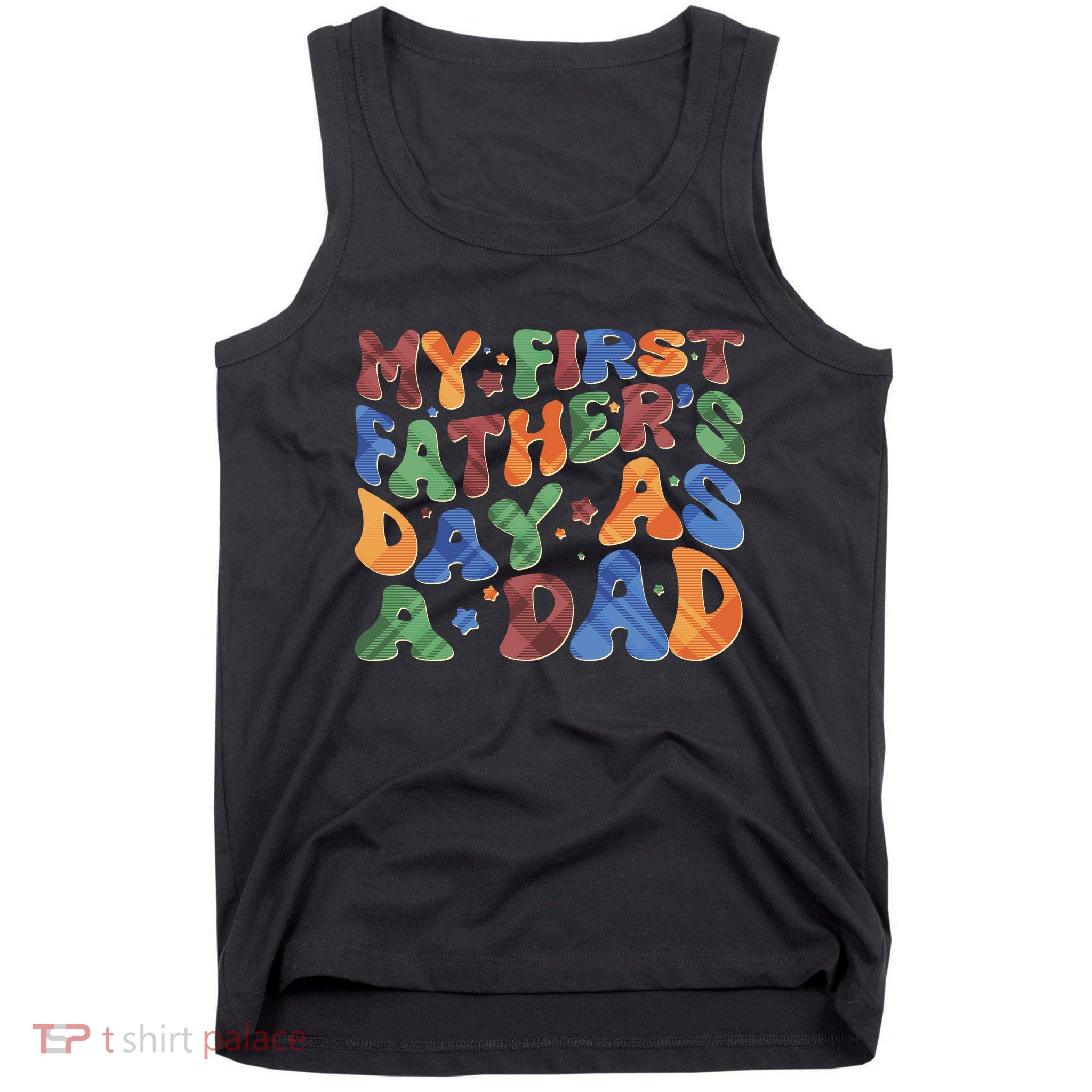 Retro My First Fathers Day As A Dad Tank Top