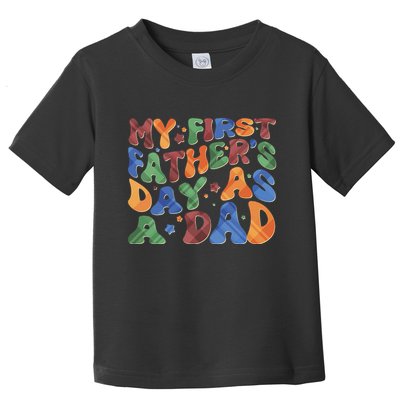 Retro My First Fathers Day As A Dad Toddler T-Shirt
