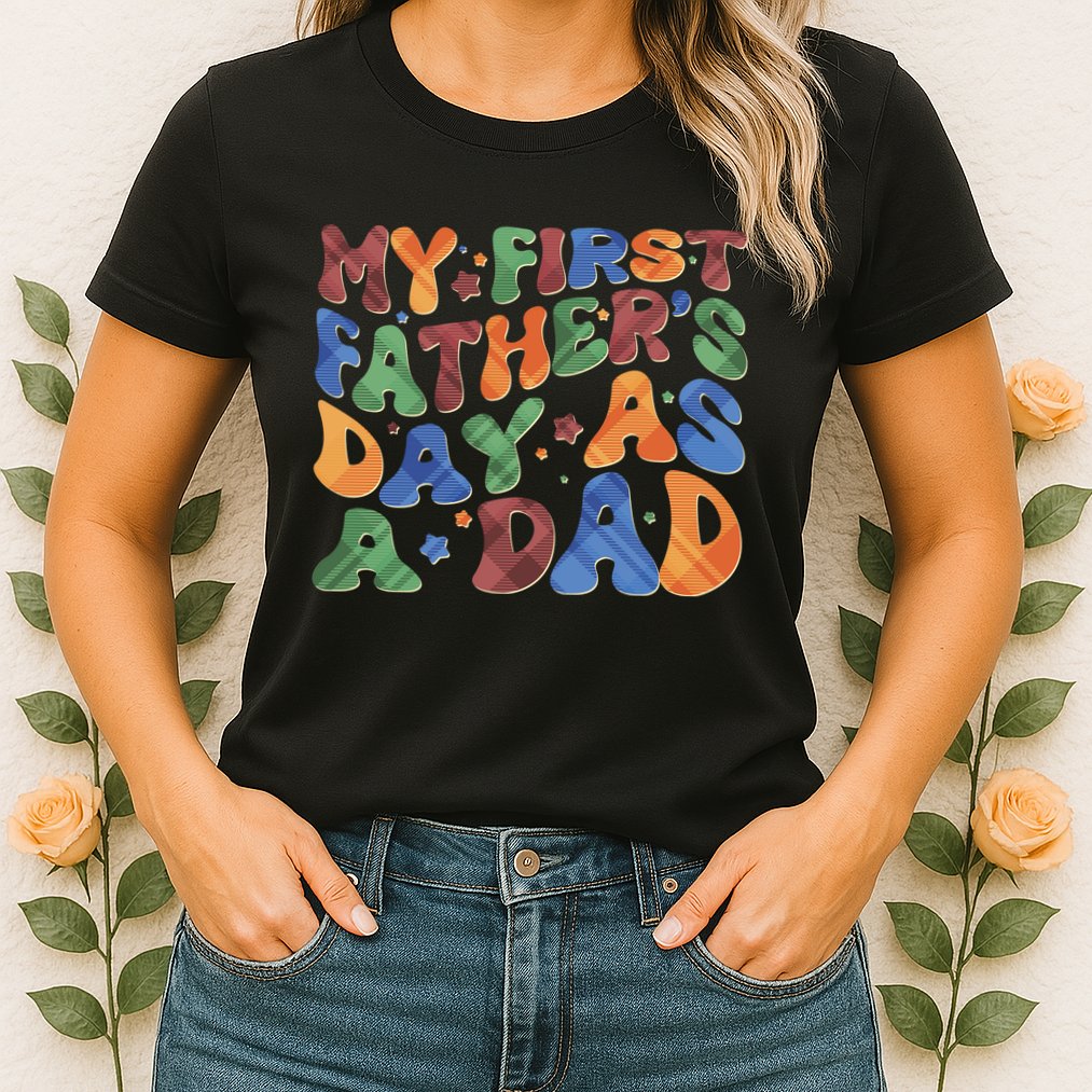 Retro My First Fathers Day As A Dad Womens T-Shirt