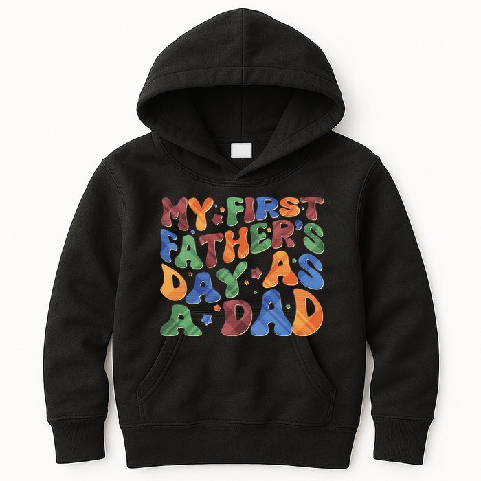 Retro My First Fathers Day As A Dad Kids Hoodie