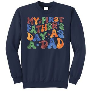 Retro My First Fathers Day As A Dad Sweatshirt