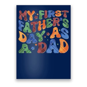 Retro My First Fathers Day As A Dad Poster